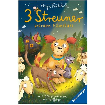 Ravensburger 3 Streuner werden Filmstars, Livre pour enfants de Anja Happy - Publicité Ravensburger 3 Streuner werden Filmstars, Livre pour enfants de Anja Happy - Publicité