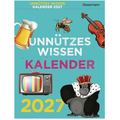 Bassermann, Calendrier + agenda, Kalender Unnützes Wissen - Publicité Bassermann, Calendrier + agenda, Kalender Unnützes Wissen - Publicité