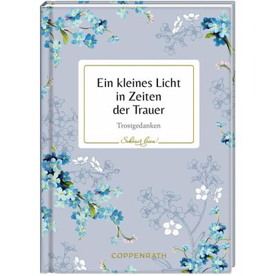 Coppenrath EinkleinesLichtinZeitenderTrauer/Trostgedanken, Fiction - Publicité Coppenrath EinkleinesLichtinZeitenderTrauer/Trostgedanken, Fiction - Publicité