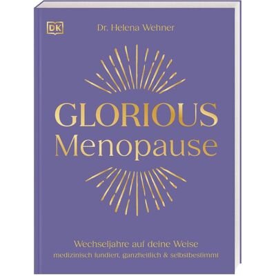 Dorling Kindersley Glorious Menopause, Guide de Helena Wehner - Publicité Dorling Kindersley Glorious Menopause, Guide de Helena Wehner - Publicité