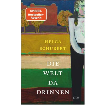 DTV Die Welt da drinnen, Fiction de Helga Schubert - Publicité DTV Die Welt da drinnen, Fiction de Helga Schubert - Publicité