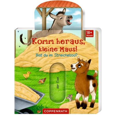 Coppenrath, Livres pour bébé, Komm heraus, kleine Maus! - Bist du im Streichelzoo? (Allemand) - Publicité Coppenrath, Livres pour bébé, Komm heraus, kleine Maus! - Bist du im Streichelzoo? (Allemand) - Publicité