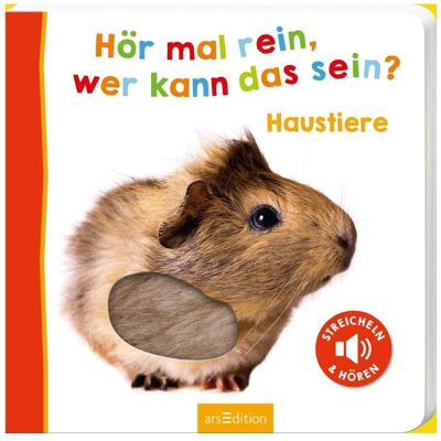 Ars Edition, Livres pour bébé, Écoutez, qui cela peut-il être ? Animaux de compagnie (Allemand) - Publicité Ars Edition, Livres pour bébé, Écoutez, qui cela peut-il être ? Animaux de compagnie (Allemand) - Publicité