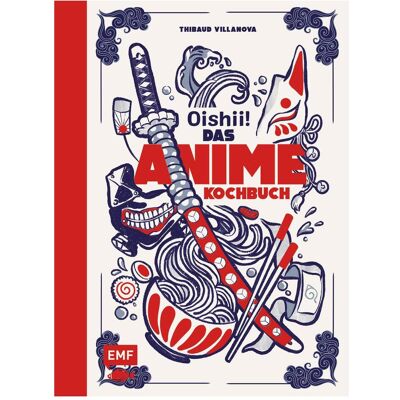 Edition Fischer Oishii. - Das Anime-Kochbuch, Guide de Thibaud Villanova - Publicité Edition Fischer Oishii. - Das Anime-Kochbuch, Guide de Thibaud Villanova - Publicité