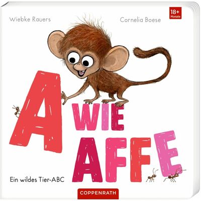 Coppenrath A wie Affe - Ein wildes Tier-ABC, Livre pour enfants de Wiebke Rauers, Cornelia Boese - Publicité Coppenrath A wie Affe - Ein wildes Tier-ABC, Livre pour enfants de Wiebke Rauers, Cornelia Boese - Publicité