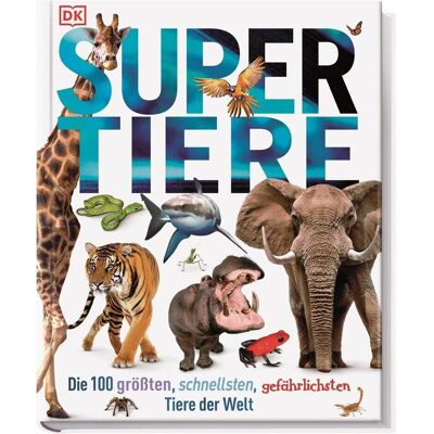 Dorling Kindersley Supertiere - Die 100 grössten, schnellsten, gefährlichsten Tiere der Welt, Livre pour enfants de Derek Harvey. Publicité Dorling Kindersley Supertiere - Die 100 grössten, schnellsten, gefährlichsten Tiere der Welt, Livre pour enfants de Derek Harvey. Publicité