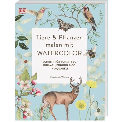 Dorling Kindersley Tiere und Pflanzen malen mit Watercolor - Publicité Dorling Kindersley Tiere und Pflanzen malen mit Watercolor - Publicité