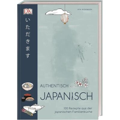 Dorling Kindersley Authentisch japanisch, Guide de Aya Nishimura - Publicité Dorling Kindersley Authentisch japanisch, Guide de Aya Nishimura - Publicité