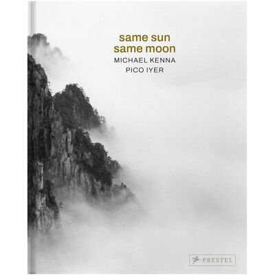 Prestel Michael Kenna, Pico Iyer: Same Sun Same Moon, Guide de Pico Iyer, Michael Kenna - Publicité Prestel Michael Kenna, Pico Iyer: Same Sun Same Moon, Guide de Pico Iyer, Michael Kenna - Publicité
