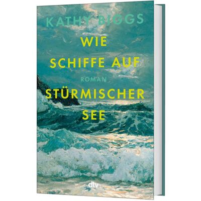 DTV Wie Schiffe auf stürmischer See, Fiction de Birgit Schmitz Schmitz, Kathy Biggs - Publicité DTV Wie Schiffe auf stürmischer See, Fiction de Birgit Schmitz Schmitz, Kathy Biggs - Publicité