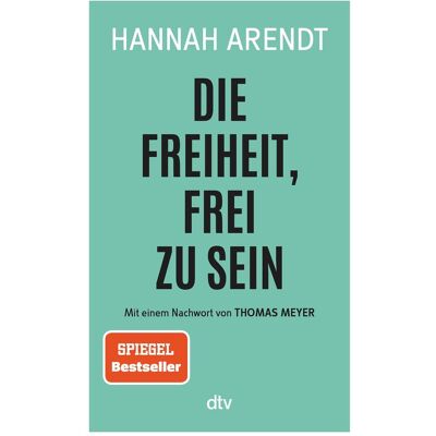 DTV Die Freiheit, frei zu sein, Livres spécialisés de Hannah Arendt - Publicité DTV Die Freiheit, frei zu sein, Livres spécialisés de Hannah Arendt - Publicité