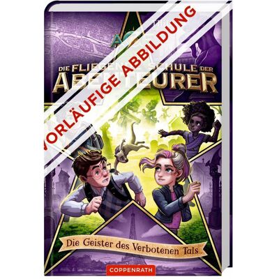 Coppenrath Die fliegende Schule der Abenteurer (Bd. 6), Livre pour enfants de Maximilian Meinzold, THiLO - Publicité Coppenrath Die fliegende Schule der Abenteurer (Bd. 6), Livre pour enfants de Maximilian Meinzold, THiLO - Publicité