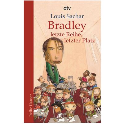 DTV Bradley - letzte Reihe, letzter Platz, Livre pour enfants de Klaus Fritz, Louis Zakhar - Publicité DTV Bradley - letzte Reihe, letzter Platz, Livre pour enfants de Klaus Fritz, Louis Zakhar - Publicité