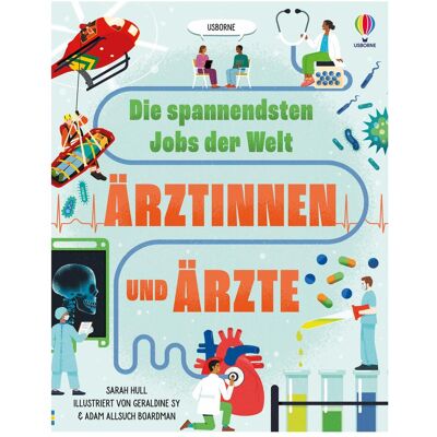 Usborne Publishing Die spannendsten Jobs der Welt: Ärztinnen und Ärzte, Livre pour enfants - Publicité Usborne Publishing Die spannendsten Jobs der Welt: Ärztinnen und Ärzte, Livre pour enfants - Publicité
