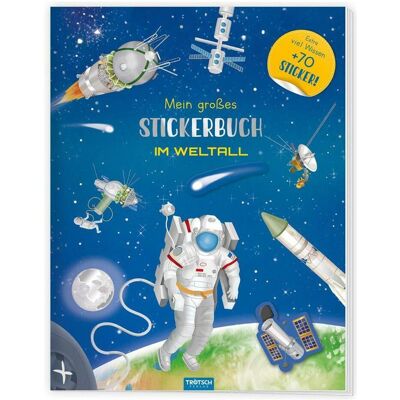 Trötsch, Autocollants, Mein grosses Stickerbuch: Im Weltall - Publicité Trötsch, Autocollants, Mein grosses Stickerbuch: Im Weltall - Publicité