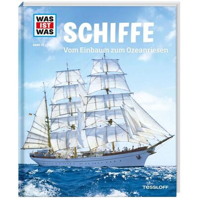 Tessloff Was ist Was Schiffe. Vom Einbaum zum Ozeanriesen, Livre pour enfants de Karin Finan - Publicité Tessloff Was ist Was Schiffe. Vom Einbaum zum Ozeanriesen, Livre pour enfants de Karin Finan - Publicité