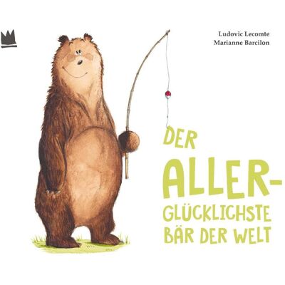 Von Hacht Verlag GmbH Der allerglücklichste Bär der Welt, Livres audio - Publicité Von Hacht Verlag GmbH Der allerglücklichste Bär der Welt, Livres audio - Publicité