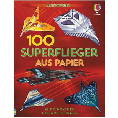 DTV 100 super avions en papier, Livre pour enfants de Abigail Wheatley, Andy Tudor, Rodrigo Cordeiro - Publicité DTV 100 super avions en papier, Livre pour enfants de Abigail Wheatley, Andy Tudor, Rodrigo Cordeiro - Publicité