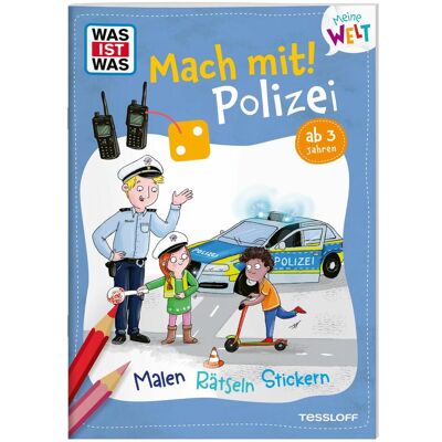 Tessloff WAS IST WAS Meine Welt Mach mit! Polizei, Livre pour enfants de Katya Baier, Tessa Rath - Publicité Tessloff WAS IST WAS Meine Welt Mach mit! Polizei, Livre pour enfants de Katya Baier, Tessa Rath - Publicité