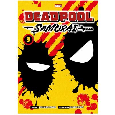 Panini Deadpool Samurai (Manga) 03, Fiction de Germán Elizondo, Sanshiro Kasama, Hikaru Uesugi - Publicité Panini Deadpool Samurai (Manga) 03, Fiction de Germán Elizondo, Sanshiro Kasama, Hikaru Uesugi - Publicité