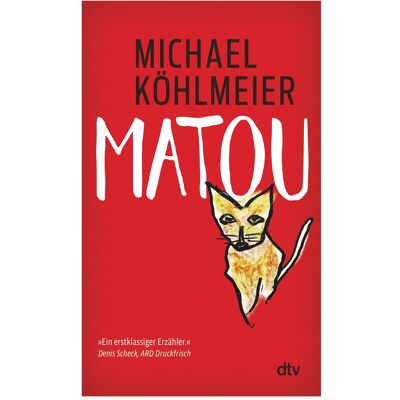 DTV Matou, Fiction de Michael Köhlmeier - Publicité DTV Matou, Fiction de Michael Köhlmeier - Publicité