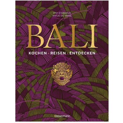 Bassermann Bali. Kochen - Reisen - Entdecken, Guide de Vivi D'Angelo, Antje de Vries - Publicité Bassermann Bali. Kochen - Reisen - Entdecken, Guide de Vivi D'Angelo, Antje de Vries - Publicité