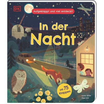 Dorling Kindersley Aufgeklappt und viel entdeckt! In der Nacht, Livre pour enfants de Paul Virr - Publicité Dorling Kindersley Aufgeklappt und viel entdeckt! In der Nacht, Livre pour enfants de Paul Virr - Publicité
