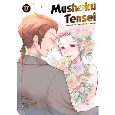 Panini Mushoku Tensei - In dieser Welt mach ich alles anders 17, Fiction de Yuka Fujikawa, Rifujin Na Magonote, Burkhard Höfler - Publicité Panini Mushoku Tensei - In dieser Welt mach ich alles anders 17, Fiction de Yuka Fujikawa, Rifujin Na Magonote, Burkhard Höfler - Publicité