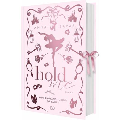 Lübbe Hold Me - New England School of Ballet: Special Edition, Fiction de Anna Savas - Publicité Lübbe Hold Me - New England School of Ballet: Special Edition, Fiction de Anna Savas - Publicité