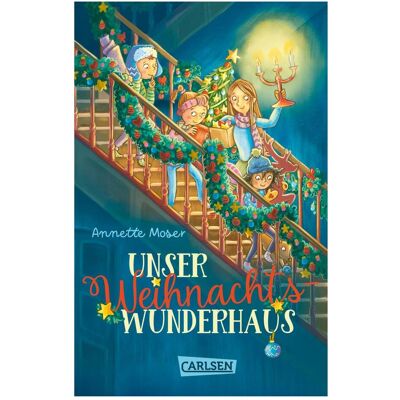 Carlsen Unser Weihnachtswunderhaus, Livre pour enfants de Annette Moser, Stefanie Classes - Publicité Carlsen Unser Weihnachtswunderhaus, Livre pour enfants de Annette Moser, Stefanie Classes - Publicité