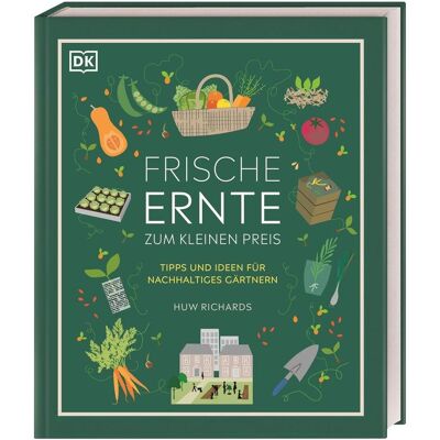 Dorling Kindersley Frische Ernte zum kleinen Preis, Guide de Huw Richards - Publicité Dorling Kindersley Frische Ernte zum kleinen Preis, Guide de Huw Richards - Publicité