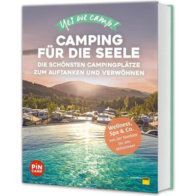 Adac Yes we camp! Camping für die Seele, Guide de Heidi Blisse Siefert, Manuela Blisse Blisse - Publicité Adac Yes we camp! Camping für die Seele, Guide de Heidi Blisse Siefert, Manuela Blisse Blisse - Publicité