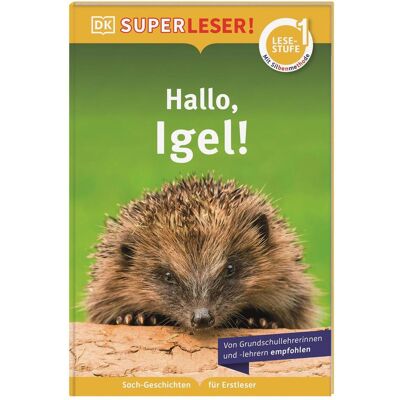 Dorling Kindersley SUPERLESER! Hallo, Igel!, Livre pour enfants de Laura Buller, Ute Drevenstedt - Publicité Dorling Kindersley SUPERLESER! Hallo, Igel!, Livre pour enfants de Laura Buller, Ute Drevenstedt - Publicité