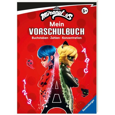 Ravensburger, Livres pour bébé, Miraculous: Das grosse Vorschulbuch - Buchstaben, Zahlen, Konzentration (Allemand) - Publicité Ravensburger, Livres pour bébé, Miraculous: Das grosse Vorschulbuch - Buchstaben, Zahlen, Konzentration (Allemand) - Publicité