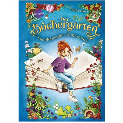 Arena Der Büchergarten – Ein blühendes Geheimnis (1), Livre pour enfants de Katia Frixe, Leonie Daub - Publicité Arena Der Büchergarten – Ein blühendes Geheimnis (1), Livre pour enfants de Katia Frixe, Leonie Daub - Publicité