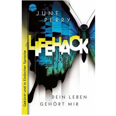 Arena Perry:LifeHack. Dein Leben gehört mir, Livre pour enfants de Juin Perry, Julia Bartenstein, Elena Husel - Publicité Arena Perry:LifeHack. Dein Leben gehört mir, Livre pour enfants de Juin Perry, Julia Bartenstein, Elena Husel - Publicité