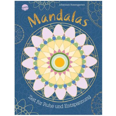 Arena Mandalas - un temps pour le calme et la détente - Publicité Arena Mandalas - un temps pour le calme et la détente - Publicité