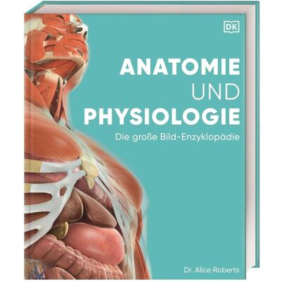 Dorling Kindersley Anatomie und Physiologie, Ouvrages spécialisés de Nikola Schmidt, Simone Blass, Alice Roberts, Andreas Held, Éditeur DK - Publicité Dorling Kindersley Anatomie und Physiologie, Ouvrages spécialisés de Nikola Schmidt, Simone Blass, Alice Roberts, Andreas Held, Éditeur DK - Publicité
