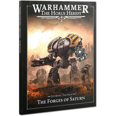 Games Workshop Journal Tactica: The Forges of Saturn (Anglais) (Papier) - Publicité Games Workshop Journal Tactica: The Forges of Saturn (Anglais) (Papier) - Publicité