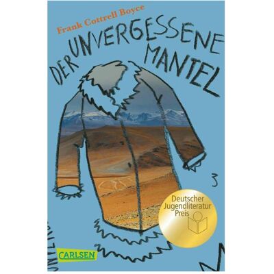 Carlsen Le manteau inoubliable, Livre pour enfants de Frank Cottrell Boyce - Publicité Carlsen Le manteau inoubliable, Livre pour enfants de Frank Cottrell Boyce - Publicité