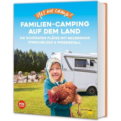 Adac Yes we camp! Familien-Camping auf dem Land, Guide de Ulrike Jeute, Katja Hein - Publicité Adac Yes we camp! Familien-Camping auf dem Land, Guide de Ulrike Jeute, Katja Hein - Publicité