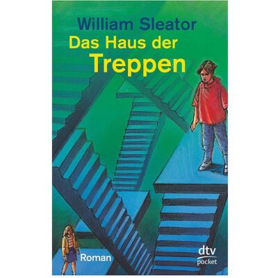 DTV Das Haus der Treppen, Livre pour enfants de Hannelore Placzek, William Sleator - Publicité DTV Das Haus der Treppen, Livre pour enfants de Hannelore Placzek, William Sleator - Publicité