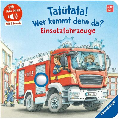 Ravensburger, Livres pour bébé, Hör mal hin - Tatütata! Wer kommt denn da? Einsatzfahrzeuge (Allemand) - Publicité Ravensburger, Livres pour bébé, Hör mal hin - Tatütata! Wer kommt denn da? Einsatzfahrzeuge (Allemand) - Publicité