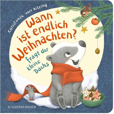 S.Fischer Wann ist endlich Weihnachten?, fragt der kleine Dachs (Weihnachtsbuch), Livre pour enfants de Constanze von Kitzing - Publicité S.Fischer Wann ist endlich Weihnachten?, fragt der kleine Dachs (Weihnachtsbuch), Livre pour enfants de Constanze von Kitzing - Publicité