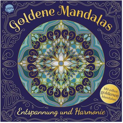 Arena Goldene Mandalas. Entspannung und Harmonie - Publicité Arena Goldene Mandalas. Entspannung und Harmonie - Publicité