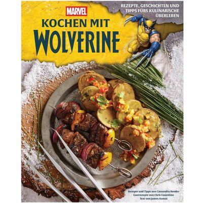Panini Kochen mit Wolverine, Guide de Cassandra Armateur, James Asmus, Chris Cosentino - Publicité Panini Kochen mit Wolverine, Guide de Cassandra Armateur, James Asmus, Chris Cosentino - Publicité