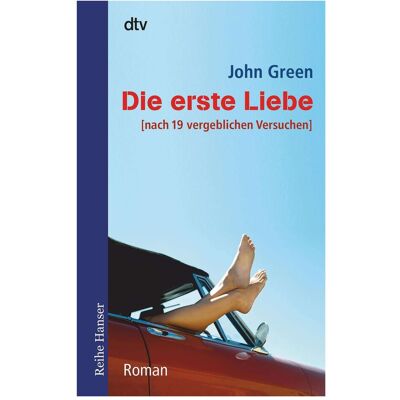 DTV Die erste Liebe, Livres jeunesse de John Green - Publicité DTV Die erste Liebe, Livres jeunesse de John Green - Publicité