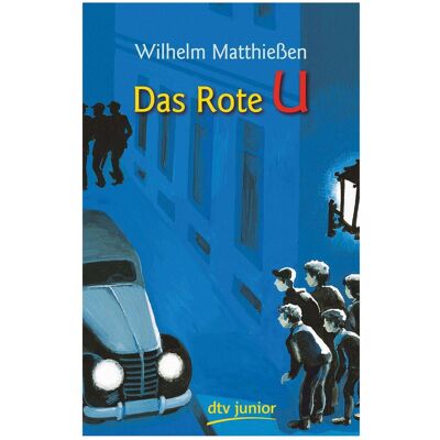 DTV Das Rote U, Livre pour enfants de William Matthiessen - Publicité DTV Das Rote U, Livre pour enfants de William Matthiessen - Publicité