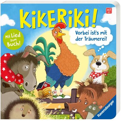 Ravensburger, Livres pour bébé, Kikeriki! Vorbei ist's mit der Träumerei! (Allemand) - Publicité Ravensburger, Livres pour bébé, Kikeriki! Vorbei ist's mit der Träumerei! (Allemand) - Publicité