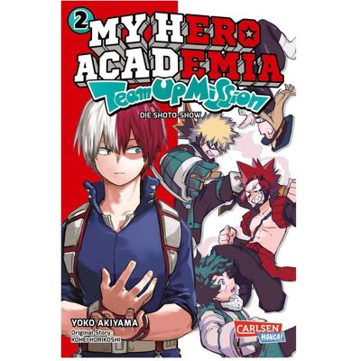 Carlsen My Hero Academia Team Up Mission 2, Fiction de Kohei Horikoshi, Yoko Akiyama - Publicité Carlsen My Hero Academia Team Up Mission 2, Fiction de Kohei Horikoshi, Yoko Akiyama - Publicité